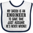 thumbnail image 3 of Inktastic My Daddy is an Engineer Funny Never Wrong Boys or Girls Baby Bib, 3 of 4