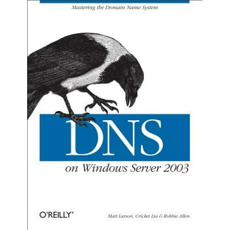DNS on Windows Server 2003 - eBook (Best Ipv6 Dns Servers)