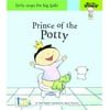 Prince of the Potty [Hardcover - Used]