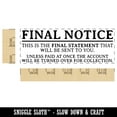 thumbnail image 2 of Final Notice Payment Due Collections Self-Inking Rubber Stamp Ink Stamper for Business Office - Purple Ink - Large 2-2/4 Inch, 2 of 7