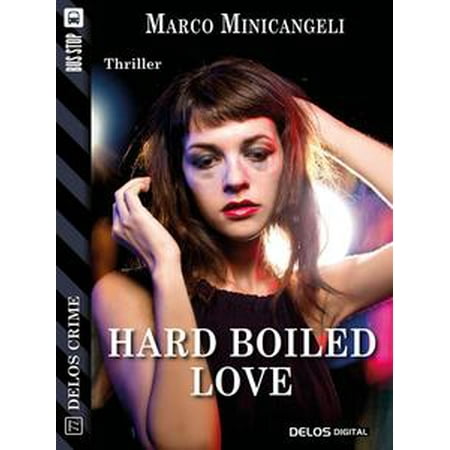 Hard boiled love - eBook