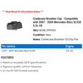 thumbnail image 2 of Crankcase Breather Cap - Compatible with 2007 - 2009 Mercedes-Benz SL550 5.5L V8 2008, 2 of 2
