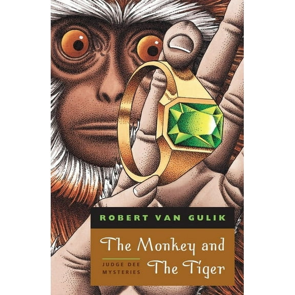 Judge Dee Mysteries The Monkey and The Tiger: Judge Dee Mysteries, (Paperback)