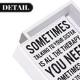 thumbnail image 2 of Letrero de madera Jetec Funny Sister Gifts Sometimes Talking Therapy, 2 of 6