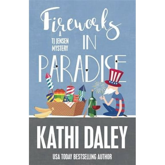 Tj Jensen Mystery: Fireworks in Paradise (Paperback)