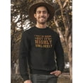 thumbnail image 2 of I May Be Wrong Slogan Sweatshirt Men -GoatDeals Designs, Male XX-Large, 2 of 4