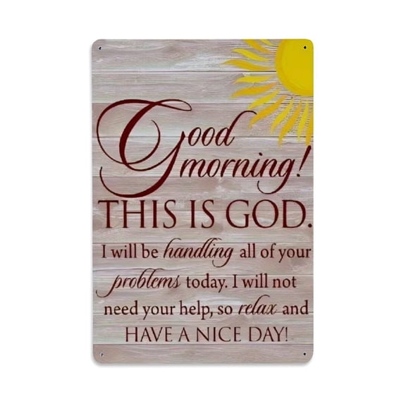 Good Morning! This Is God Tin Sign Vintage Metal Poster Living Room Bar Man Cave Home Wall Art Decor 8x12inch