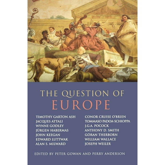 The Question of Europe, (Paperback)