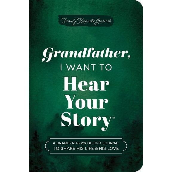 (Seasonal) Grandfather, I Want To Hear Your Story (Expanded Edition) By Jeffrey Mason