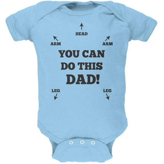 Father's Day You Can Do This Dad Light Blue Soft Baby One Piece - 12-18 months