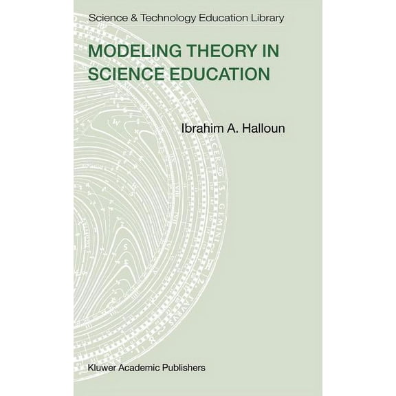 Contemporary Trends and Issues in Scienc Modeling Theory in Science Education, Book 24, (Hardcover)