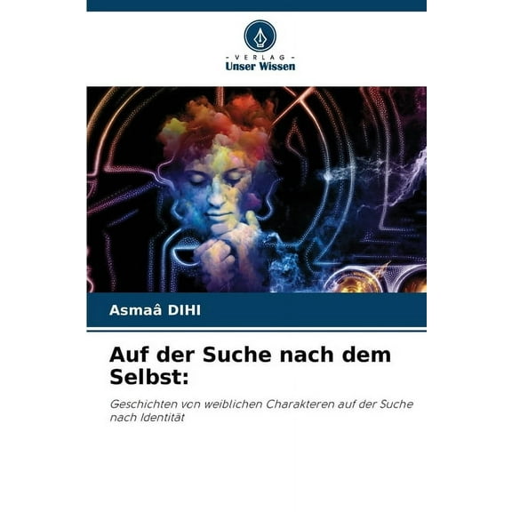 Auf der Suche nach dem Selbst, (Paperback)