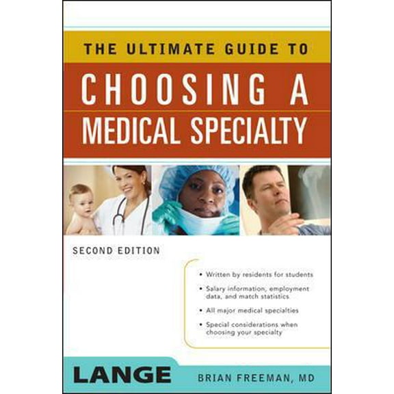 Pre-Owned The Ultimate Guide to Choosing a Medical Specialty (Paperback) 0071479414 9780071479417