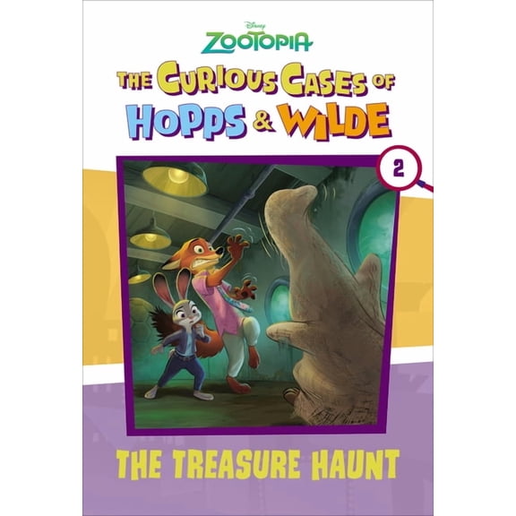 The Curious Cases of Hopps & Wilde #2: The Treasure Haunt (Disney Zootopia), (Paperback)