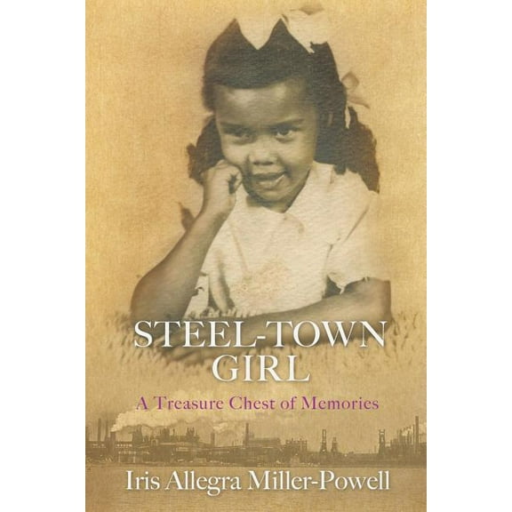 Steel-Town Girl, (Paperback)
