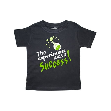 

Inktastic The Experiment was a Success Gift Toddler Boy or Toddler Girl T-Shirt