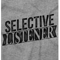 thumbnail image 2 of Sarcastic Attitude Selective Listener Plus Size Crewneck Graphic Tee Shirt Brisco Brands 5X, 2 of 5