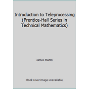Introduction to Teleprocessing (Prentice-Hall Series in Technical Mathematics) [Paperback - Used]