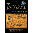 thumbnail image 1 of Pre-Owned Israel: The Historical Atlas—The Story of Israel—From Ancient Times to the Modern Nation (Hardcover) 0028619870 9780028619873, 1 of 1