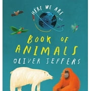 Here We Are: Book of Animals (Board book)