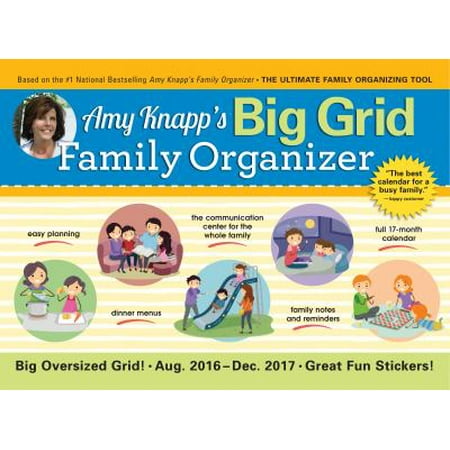 Amy Knapp Big Grid 2017 Calendar: The Essential Organization and Communication Tool for the Entire Family