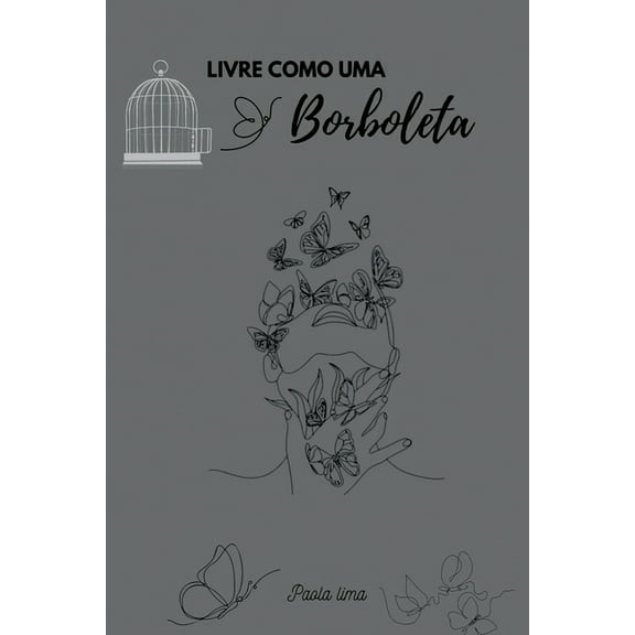 Livre Como Uma Borboleta, (Paperback)