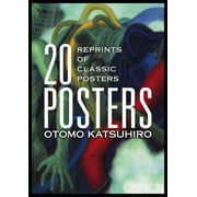 KATSUHIRO OTOMO Otomo Katsuhiro: 20 Posters: Reprints of Classic Posters (Paperback)