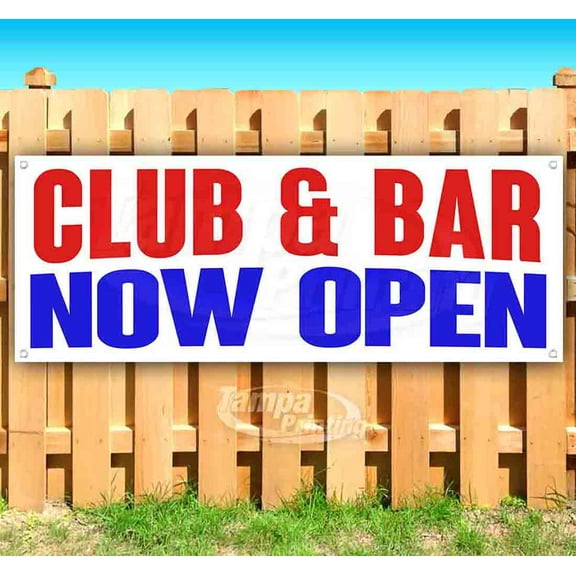 Club & Bar Now Open 13 oz Vinyl Banner With Metal Grommets