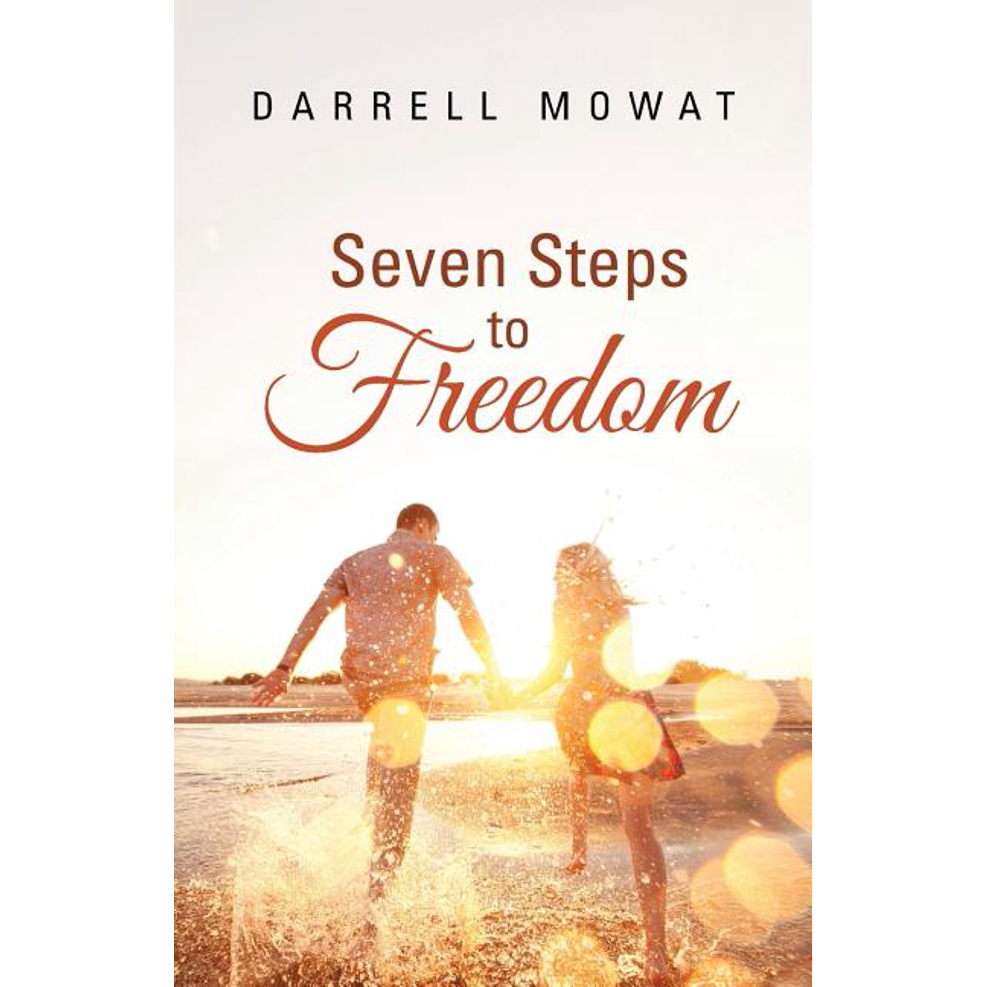 Seven Steps to Freedom (Paperback)