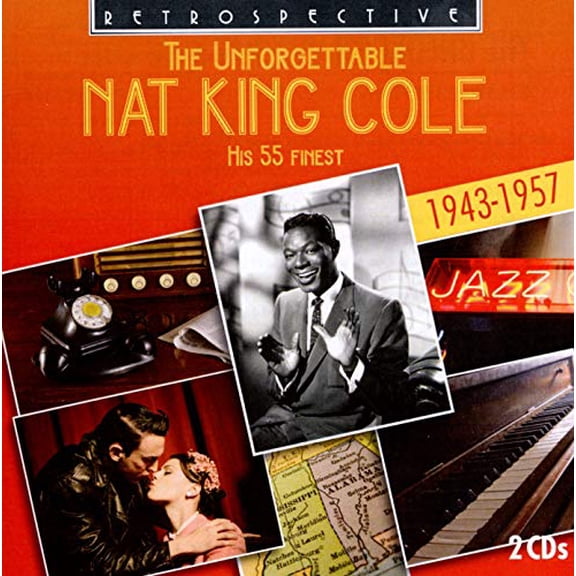 Nat King Cole - The Unforgettable [CD]