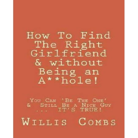 finding the right gf finding the right gf