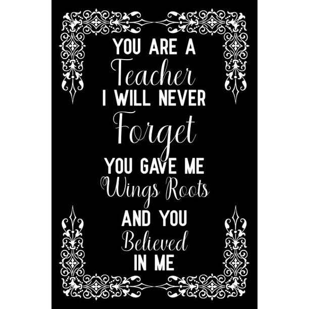 I will never forget what you taught me picture