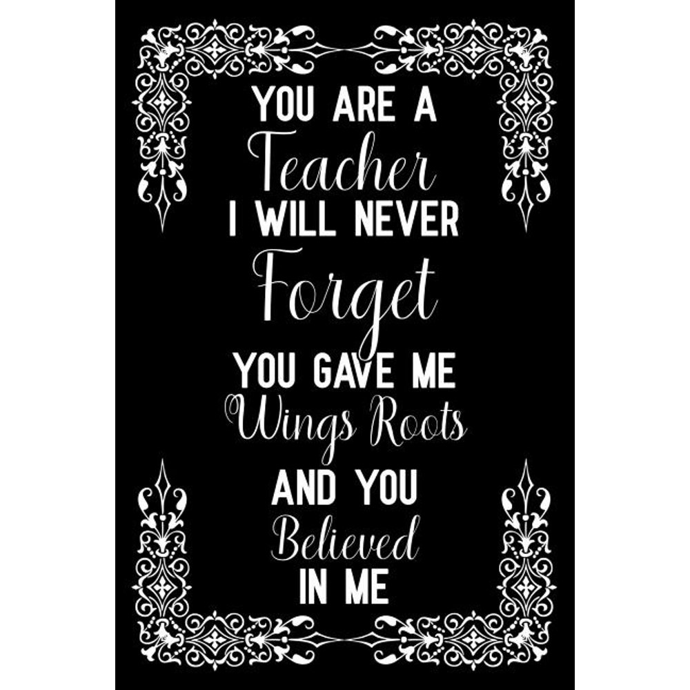What makes this teacher unforgettable for you What makes this teacher unforgettable for you picture