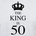 thumbnail image 3 of CafePress - The King Is 50 T Shirt - Men's Classic Graphic T-Shirt, 3 of 4