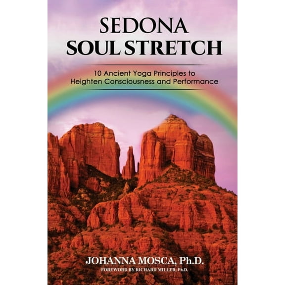 Sedona Soul Stretch, (Paperback)