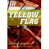 Yellow Flag 9780060557072 Used / Pre-owned