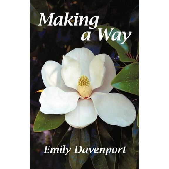 Making a Way (Paperback)