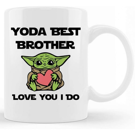 Brother Birthday Gift, Yoda best Brother Mug, funny Ceramic novelty coffee mugs 11oz, 15 oz, Tea Cup Gift Present Mug for Christmas Thanksgiving Festival Friends