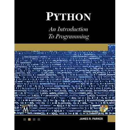 Python : An Introduction to Programming