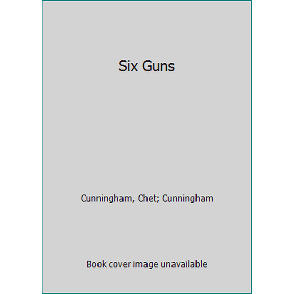 Pre-Owned Six Guns (Outlaws) (Unknown) 0843928573 9780843928570