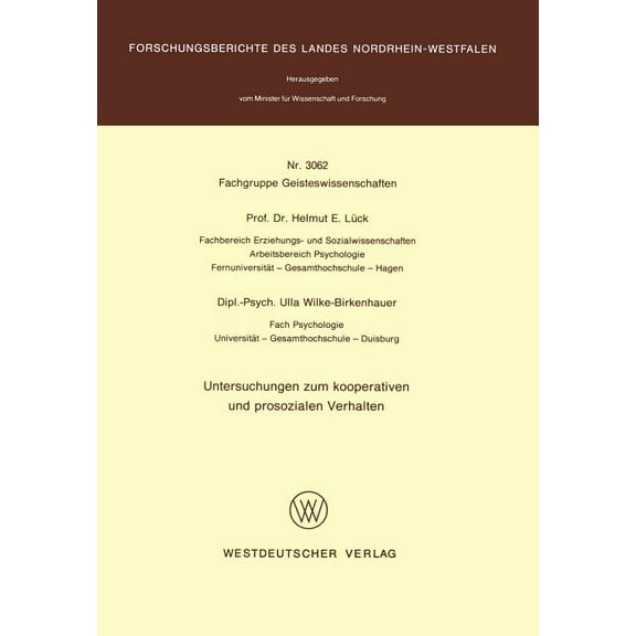 Untersuchungen Zum Kooperativen Und Prosozialen Verhalten, (Paperback)