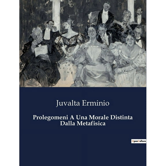 Prolegomeni A Una Morale Distinta Dalla Metafisica (Paperback)