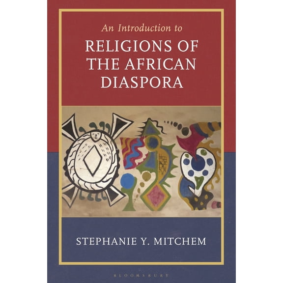 Introduction to Religions of the African Diaspora, (Hardcover)