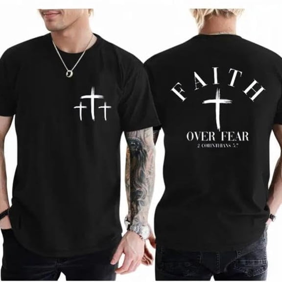 Faith Over Fear Christian Double Sided T-Shirt – Vintage Cross Jesus Graphic Tee, Bible Verse Faith Shirt, Religious God Tee for Men & Women