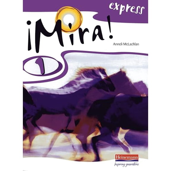 Pre-Owned Mira! Express 1 Pupil Book: Year 8 by Anneli McLachlan (2006-05-03), 9780435387662, 0435387669, Paperback,