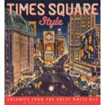 thumbnail image 1 of Times Square Style: Graphics from the Golden Age of Broadway, 1 of 1