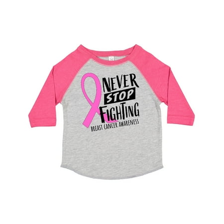 

Inktastic Never Stop Fighting Breast Cancer Awareness Gift Toddler Boy or Toddler Girl T-Shirt