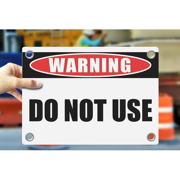 DO NOT USE | Warning Notice Caution Danger 3mm PVC Sign