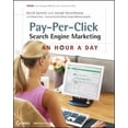 thumbnail image 1 of Pre-Owned Pay-Per-Click Search Engine Marketing: An Hour a Day [With Access Code] [With Access Code] (Paperback) 0470488670 9780470488676, 1 of 1