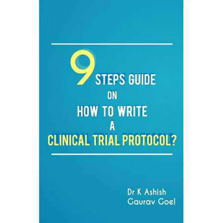 How to write a protocol for a clinical trial